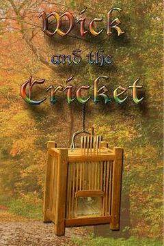portada Wick and the Cricket (in English)