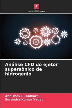 portada Análise cfd do Ejetor Supersônico de Hidrogênio (en Portugués)