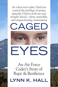 portada Caged Eyes: An air Force Cadet's Story of Rape and Resilience 