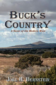 portada Buck's Country, a Novel of the Modern West (en Inglés)