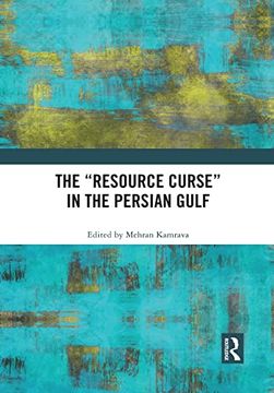 portada The “Resource Curse” in the Persian Gulf (en Inglés)