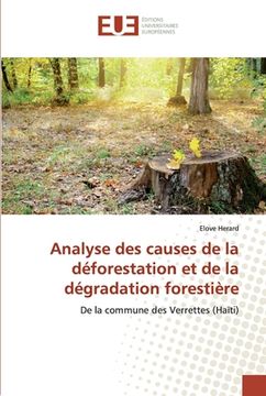 portada Analyse des causes de la déforestation et de la dégradation forestière (en Francés)