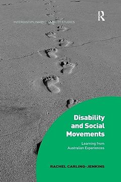 portada Disability and Social Movements: Learning From Australian Experiences (Interdisciplinary Disability Studies) (en Inglés)