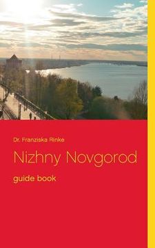 portada Nizhny Novgorod: guide book (en Inglés)