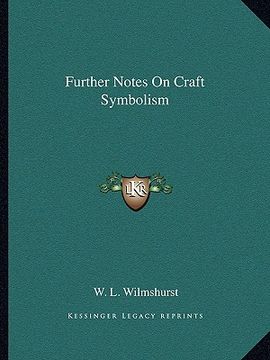 portada further notes on craft symbolism (en Inglés)