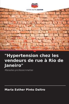 portada "Hypertension chez les vendeurs de rue à Rio de Janeiro" (en Francés)