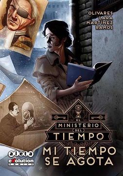 portada Ministerio del Tiempo mi Tiempo se Agota (in Spanish)