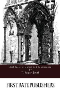 portada Architecture: Gothic And Renaissance (en Inglés)