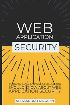 portada Wasec: Web Application Security for the Everyday Software Engineer: Everything a web Developer Should Know About Application Security: Concise, Condensed and Made to Last. (en Inglés)