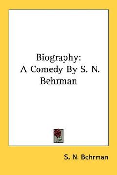 portada biography: a comedy by s. n. behrman (in English)