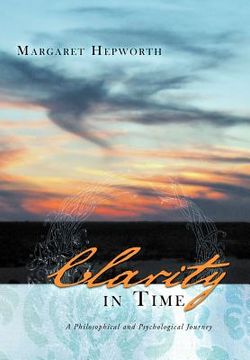 portada clarity in time: a philosophical and psychological journey