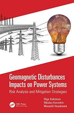 portada Geomagnetic Disturbances Impacts on Power Systems: Risk Analysis and Mitigation Strategies (in English)