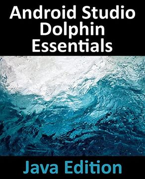 portada Android Studio Dolphin Essentials - Java Edition (in English)