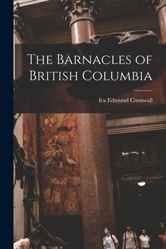 portada The Barnacles of British Columbia (en Inglés)