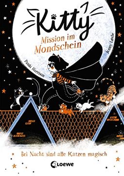 portada Kitty 1 - Mission im Mondschein: Kinderbuch ab 7 Jahre (in German)