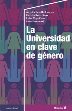 portada La Universidad en Clave de Género (in Spanish)