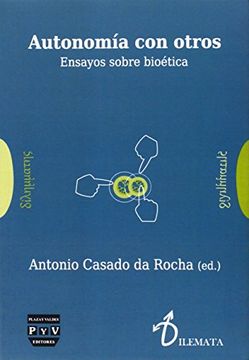 portada Autonomia con Otros: Ensayos Sobre Bioetica