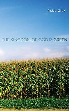 portada The Kingdom of god is Green (en Inglés)