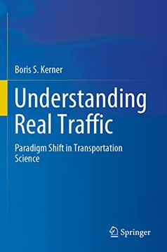 portada Understanding Real Traffic: Paradigm Shift in Transportation Science (en Inglés)