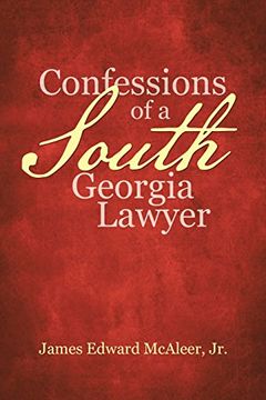 portada Confessions of a South Georgia Lawyer (en Inglés)