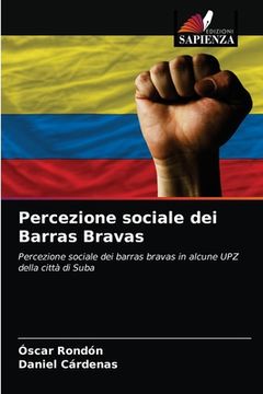 portada Percezione sociale dei Barras Bravas (in Italian)