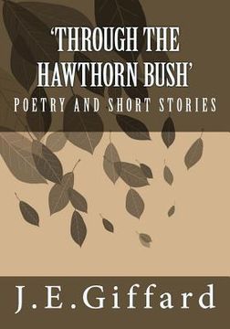 portada Through the Hawthorn Bush (in English)