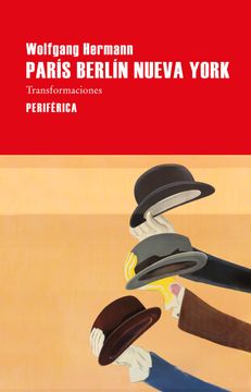 portada Paris Berlin Nueva York (in Spanish)