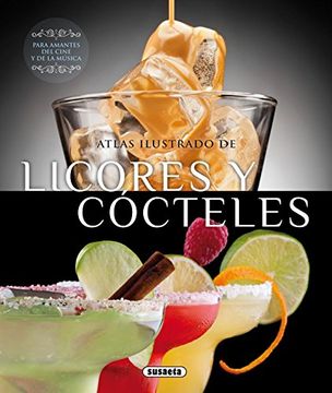 portada Atlas Ilustrado de Licores y Cocteles (in Spanish)