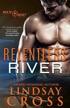 portada Relentless River: Men or Mercy (en Inglés)