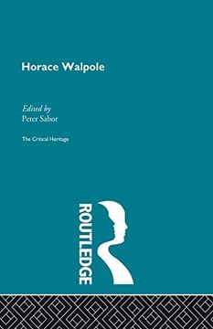 portada Horace Walpole: The Critical Heritage (en Inglés)