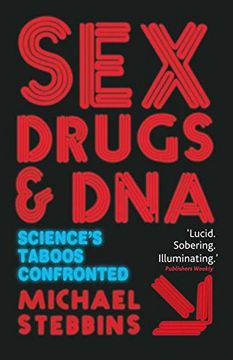 portada Sex, Drugs and Dna: Science's Taboos Confronted (Macmillan Science) (in English)