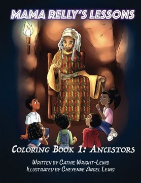 portada Mama Relly's Lessons - Book 1: Ancestors: Volume 1 (Mama Relly Lessons)