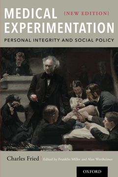 portada Medical Experimentation: Personal Integrity and Social Policy: New Edition
