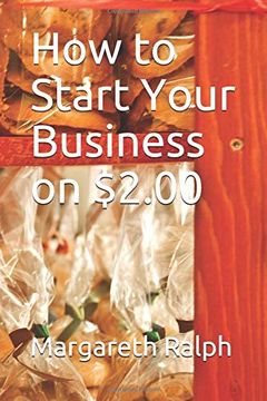 portada How to Start Your Business on $2. 00 (en Inglés)