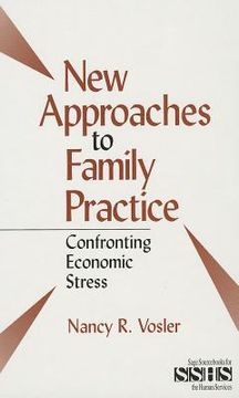 portada new approaches to family practice: confronting economic stress (in English)
