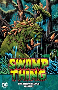 portada Swamp Thing: The Bronze age Vol. 3