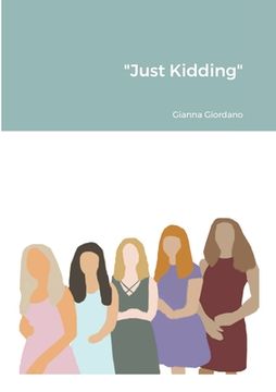 portada "Just Kidding" (in English)