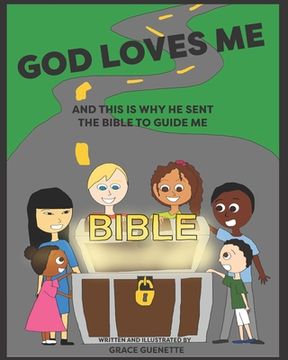 portada God loves me and this is why He sent The Bible to guide me (en Inglés)