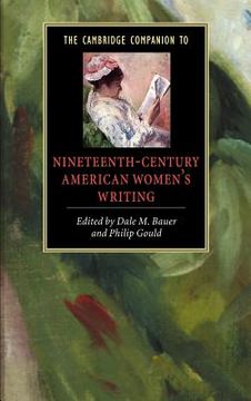 portada The Cambridge Companion to Nineteenth-Century American Women's Writing Hardback (Cambridge Companions to Literature) (in English)