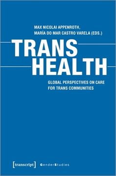 portada Trans Health International Perspectives on Care for Trans Communities (in English)