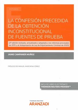 portada Confesión Precedida de la Obtención Inconstitucional de Fuentes de Prueba, la