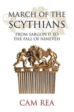 portada March of the Scythians: From Sargon II to the Fall of Nineveh (en Inglés)