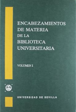 portada Encabezamientos de materia de la Biblioteca Universitaria de Sevilla.: 3