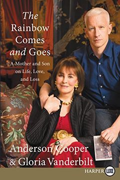 portada The Rainbow Comes and Goes: A Mother and Son On Life, Love, and Loss