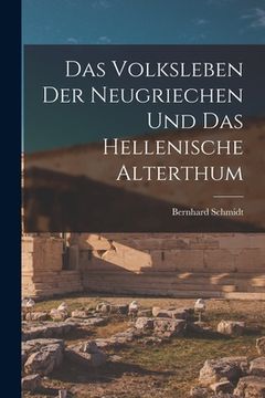 portada Das Volksleben der Neugriechen und das Hellenische Alterthum