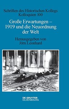 portada Groe Erwartungen - 1919 und die Neuordnung der Welt (en Alemán)