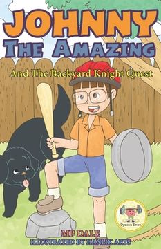 portada Johnny the Amazing and The Backyard Knight Quest (in English)