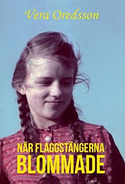 portada När Flaggstängerna Blommade (in Swedish)
