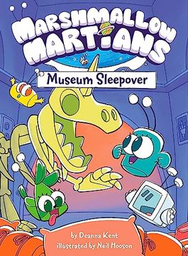 portada Marshmallow Martians: Museum Sleepover: (a Graphic Novel) (en Inglés)