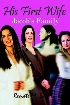 portada his first wife: jacob's family (en Inglés)